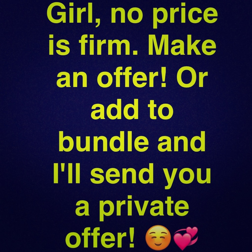 Accepting all reasonable offers!
